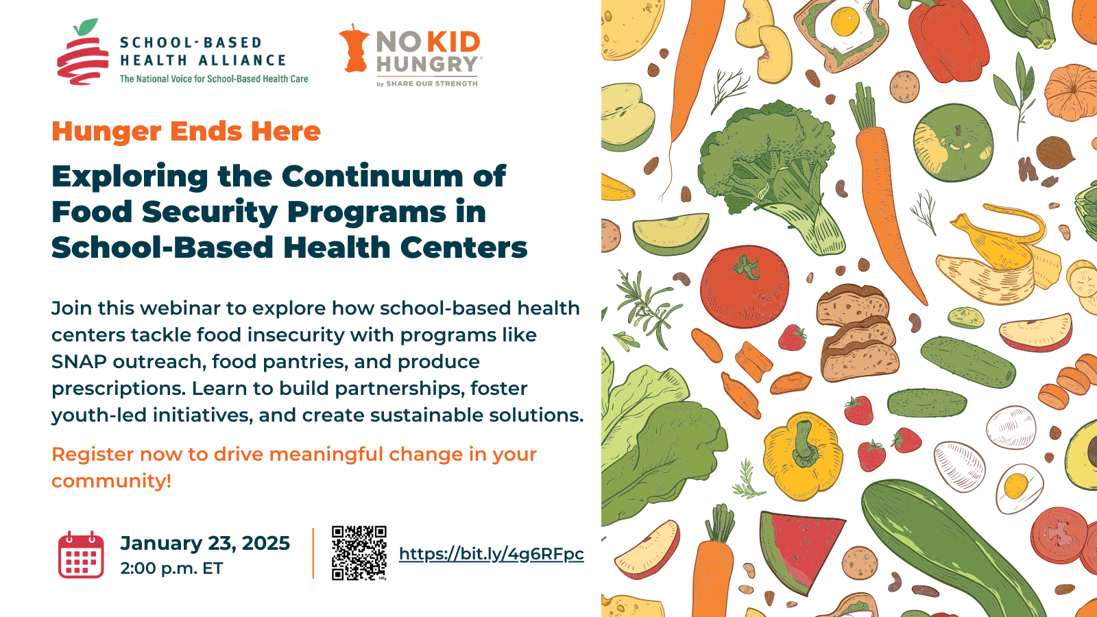 Upcoming Webinar: “Hunger Ends Here: Exploring the Continuum of Food Security Programs in SBHCs”